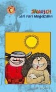Cover-Bild zum Titel 'Lari Fari Mogelzahn' von 'Janosch'