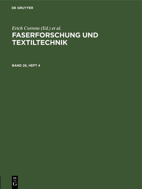 Faserforschung und Textiltechnik. Band 26, Heft 4 - 