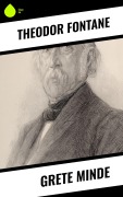 Cover-Bild zum Titel 'Grete Minde' von 'Theodor Fontane'