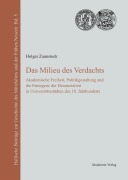 Cover-Bild zum Titel 'Das Milieu des Verdachts' von 'Holger Zaunstöck'
