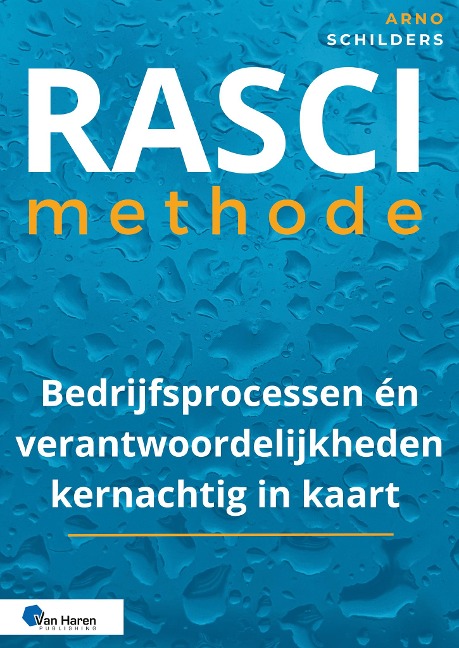 RASCI methode - Arno Schilders
