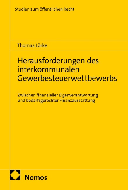 Herausforderungen des interkommunalen Gewerbesteuerwettbewerbs - Thomas Lörke