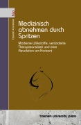 Cover-Bild zum Titel 'Medizinisch abnehmen durch Spritzen' von 'Claudia Correone'