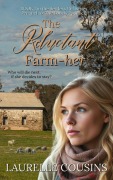 Cover-Bild zum Titel 'The Reluctant Farm-her (Settlers Hill, #1)' von 'Laurelle Cousins'