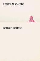 Romain Rolland - Stefan Zweig