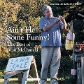 Ain't He Some Funny: The Best of John McDonald - John McDonald