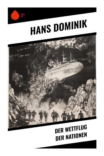 Der Wettflug der Nationen - Hans Dominik