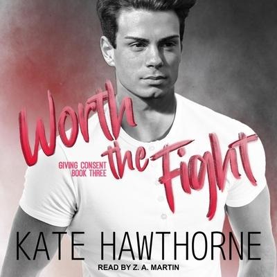 Worth the Fight - Kate Hawthorne