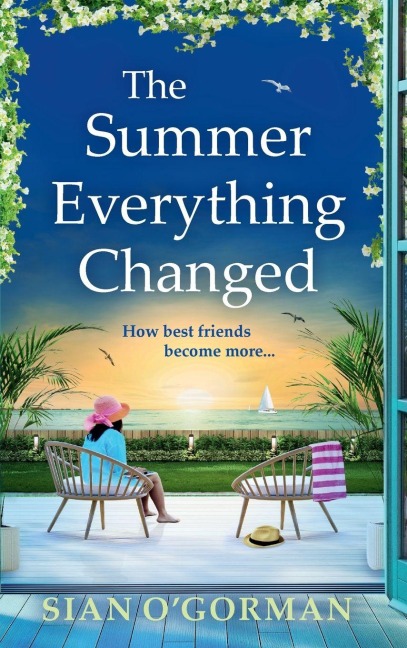 The Summer Everything Changed - Sian O'Gorman