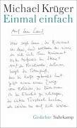 Cover-Bild zum Titel 'Einmal einfach' von 'Michael Krüger'