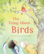 Cover-Bild zum Titel 'The Thing about Birds' von 'Christy Obalek'