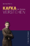 Kafka verstehen - Gerhard Oberlin