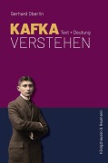 Cover-Bild zum Titel 'Kafka verstehen' von 'Gerhard Oberlin'