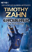 Eroberer - Die Rückkehr - Timothy Zahn