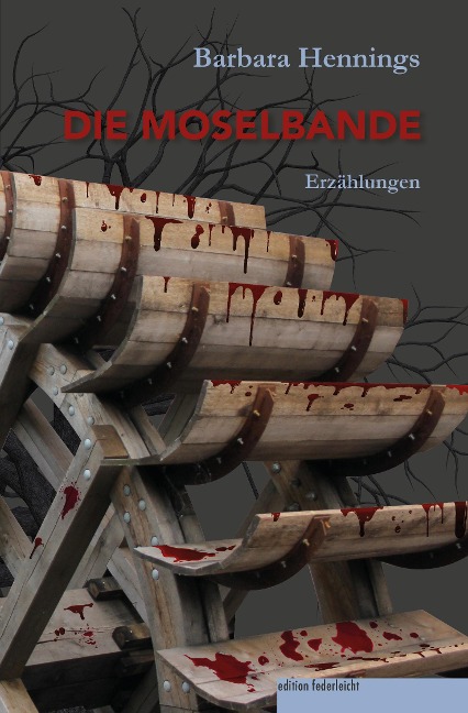 Die Moselbande - Barbara Hennings