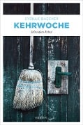 Cover-Bild zum Titel 'Kehrwoche' von 'Sybille Baecker'