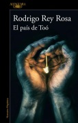 Cover-Bild zum Titel 'El País de Toó / The Land of Toó' von 'Rodrigo Rey Rosa'