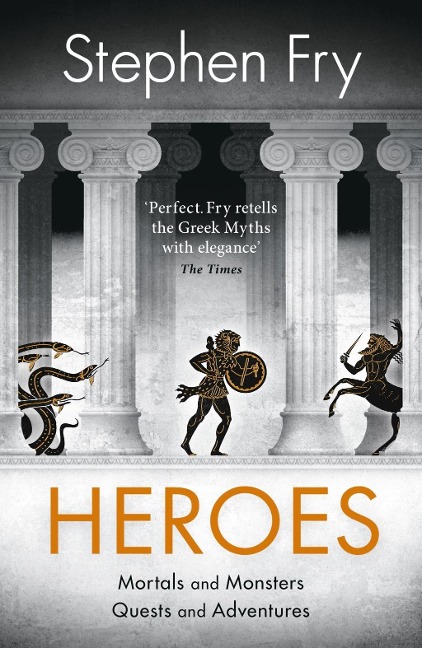 Heroes - Stephen Fry