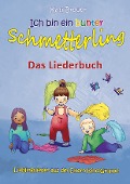 Cover-Bild zum Titel 'Ich bin ein bunter Schmetterling - Lieblingslieder aus der Eltern-Kind-Gruppe' von 'Kati Breuer'
