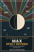 Cover-Bild zum Titel 'MAX SPIELT REVERSI' von 'Gerald Arnold Wartensteiner'