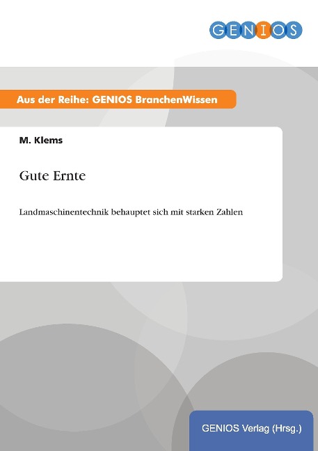 Gute Ernte - M. Klems