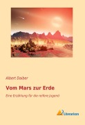 Cover-Bild zum Titel 'Vom Mars zur Erde' von 'Albert Daiber'