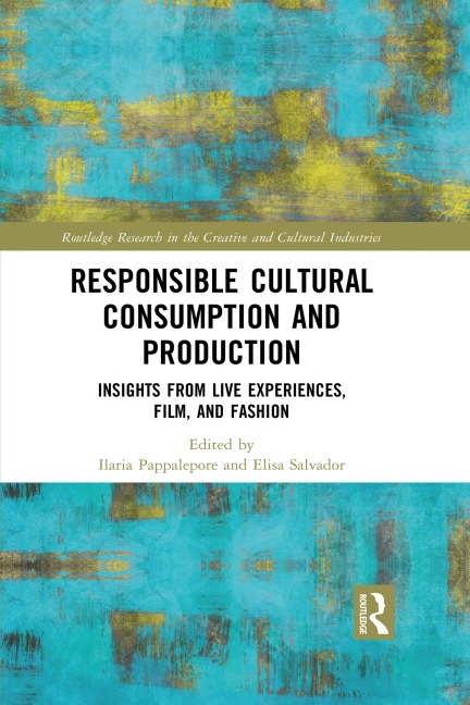 Responsible Cultural Consumption and Production - 