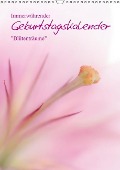 Cover-Bild zum Titel 'Immerwährender Geburtstagskalender - Blütenträume (Wandkalender immerwährend DIN A3 hoch)' von 'Melanie Viola'