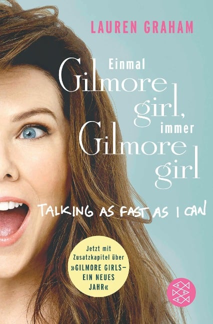 Einmal Gilmore Girl, immer Gilmore Girl - Lauren Graham