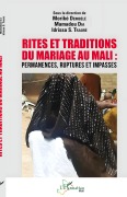 Cover-Bild zum Titel 'Rites et traditions du mariage au Mali' von 'Moriké Dembele, Mamadou Dia, Idrissa Soïba Traoré'