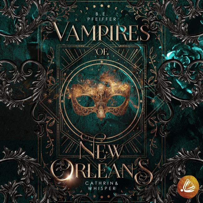 Vampires of New Orleans - Cathrin & Whisper - B. E. Pfeiffer