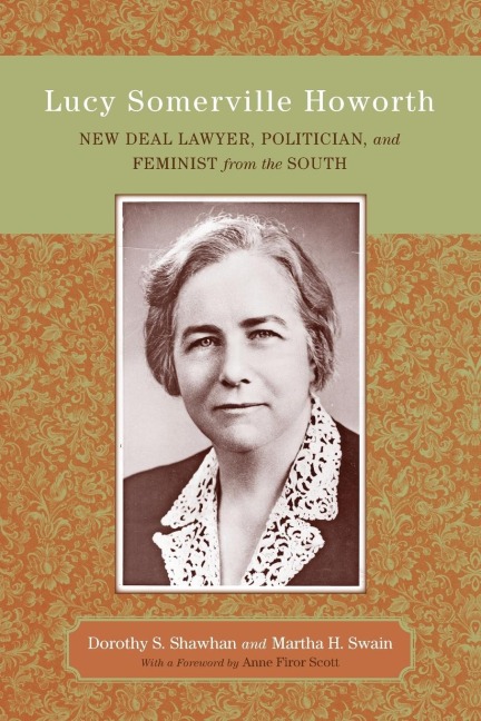 Lucy Somerville Howorth - Dorothy S Shawhan, Martha H Swain