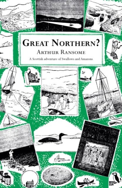 Great Northern? - Arthur Ransome