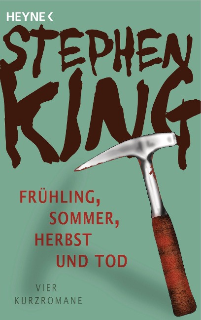 Frühling, Sommer, Herbst und Tod - Stephen King