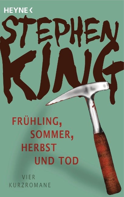 Frühling, Sommer, Herbst und Tod - Stephen King