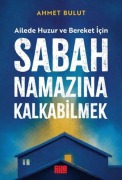 Cover-Bild zum Titel 'Sabah Namazina Kalkabilmek' von 'Ahmet Bulut'
