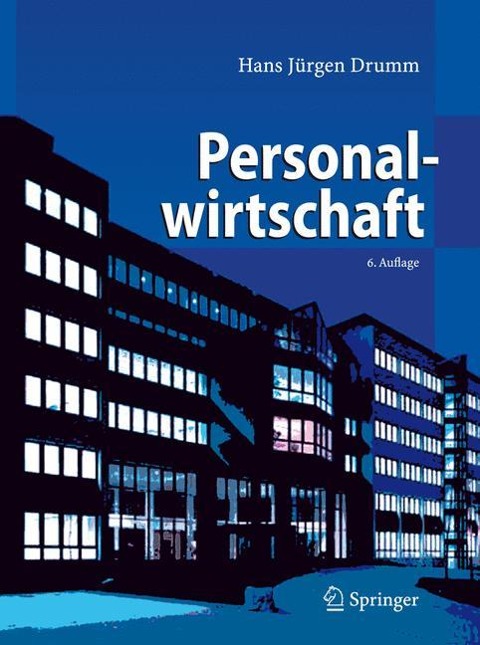 Personalwirtschaft - Hans J. Drumm