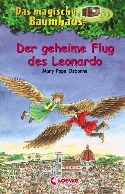 Das magische Baumhaus (Band 36) - Der geheime Flug des Leonardo - Mary Pope Osborne