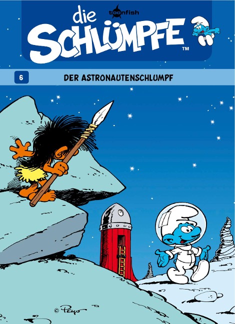 Die Schlümpfe 06. Der Astronautenschlumpf - Peyo