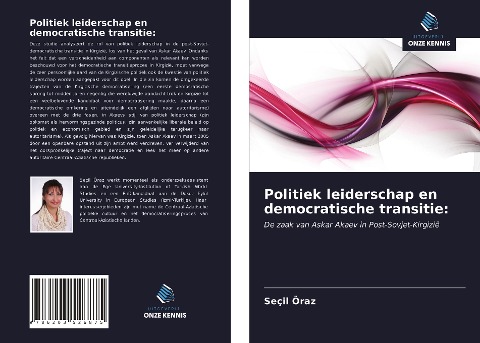 Politiek leiderschap en democratische transitie: - Seçil Öraz