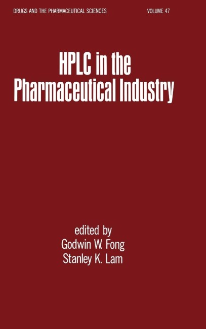 HPLC in the Pharmaceutical Industry - 