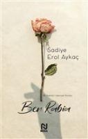 Ben Rabia - Sadiye Erol Aykac