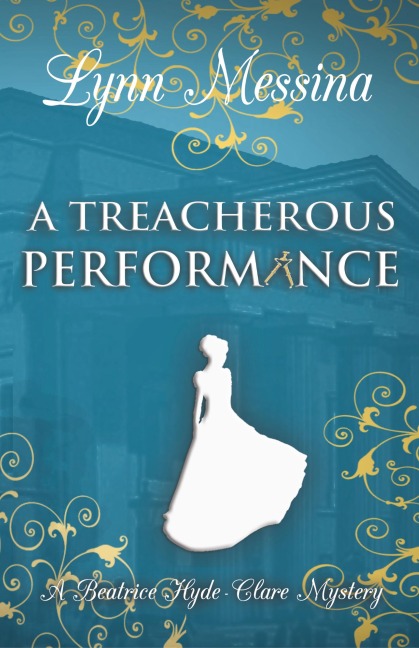 A Treacherous Performance - Lynn Messina