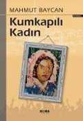 Cover-Bild zum Titel 'Kumkapili Kadin' von 'Mahmut Baycan'