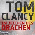 Cover-Bild zum Titel 'Im Zeichen des Drachen' von 'Tom Clancy'