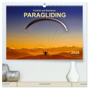 Cover-Bild zum Titel 'Freiheit und Abenteuer - Paragliding (hochwertiger Premium Wandkalender 2026 DIN A2 quer), Kunstdruck in Hochglanz' von 'Peter Roder'