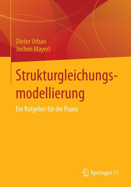 Strukturgleichungsmodellierung - Jochen Mayerl, Dieter Urban