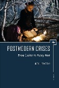 Cover-Bild zum Titel 'Postmodern Crises' von 'Mark Lipovetsky'