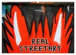 REAL STREETART (Wandkalender 2025 DIN A2 quer), CALVENDO Monatskalender - Kathrin Sachse