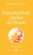 Cover-Bild zum Titel 'Unerschöpfliche Quellen der Freude' von 'Omraam Mikhaël Aïvanhov'